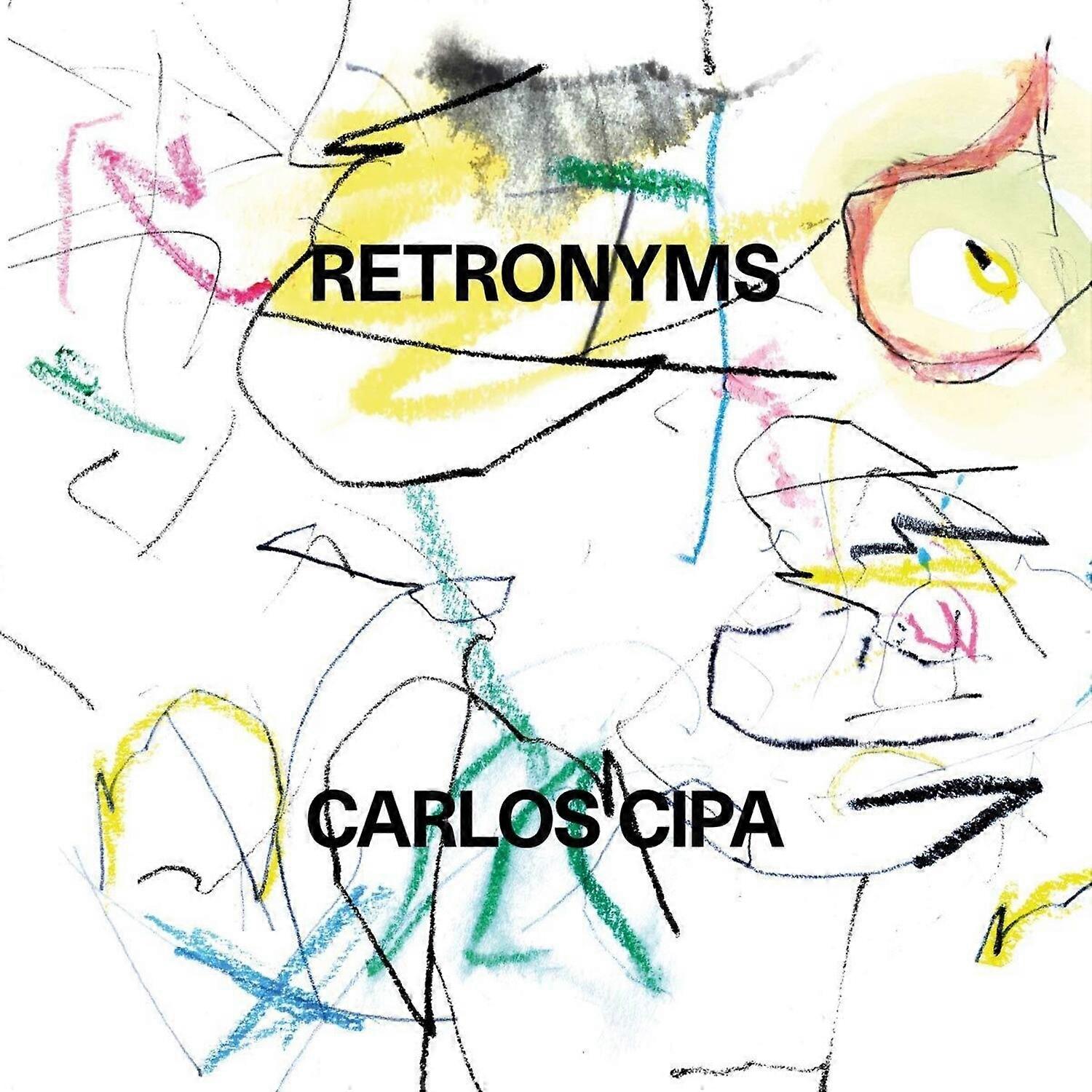 Carlos Cipa - Retronyms  [COMPACT DISCS] Digipack Packaging USA import