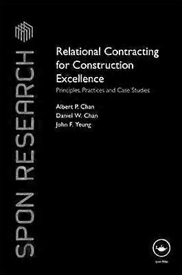 Relational Contracting for Construction Excellence