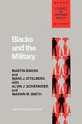 Blacks and the Military