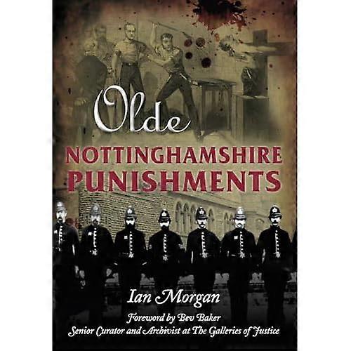 Olde Nottinghamshire Punishments