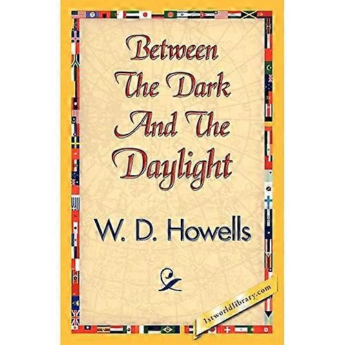 Between the Dark and the Daylight