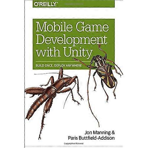 Mobil spil udvikling med Unity: bygge endnu en, installere overalt
