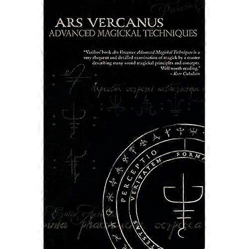 Ars Vercanus: Geavanceerde Magickal Technieken