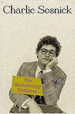 The Eschatology Business