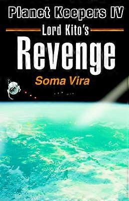 Lord Kito's Revenge Planet Keepers IV 04