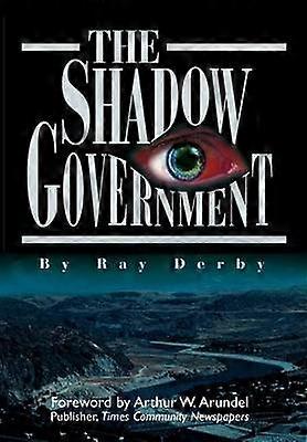The Shadow Government