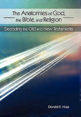 Anatomia Boga, Biblia i religia