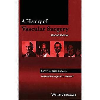 A History of Vascular Surgery