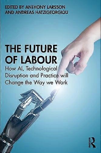 The Future Of Labour Paperback Book