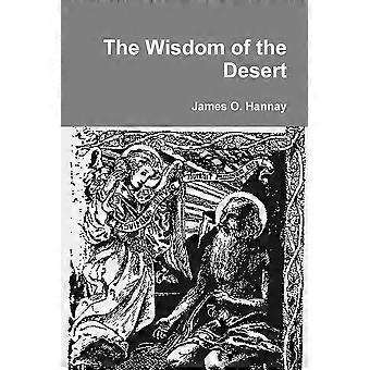 The Wisdom Of The Desert - James O. Hannay - Paperback - en Book