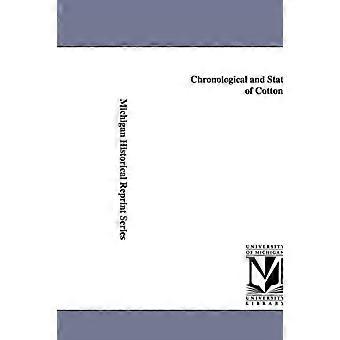 Chronologische und statistische Geschichte der Baumwolle - E. J - en Buch
