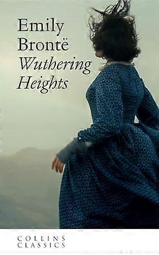 Wuthering Heights (Collins Classics)