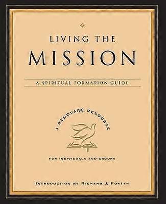 Living the Mission