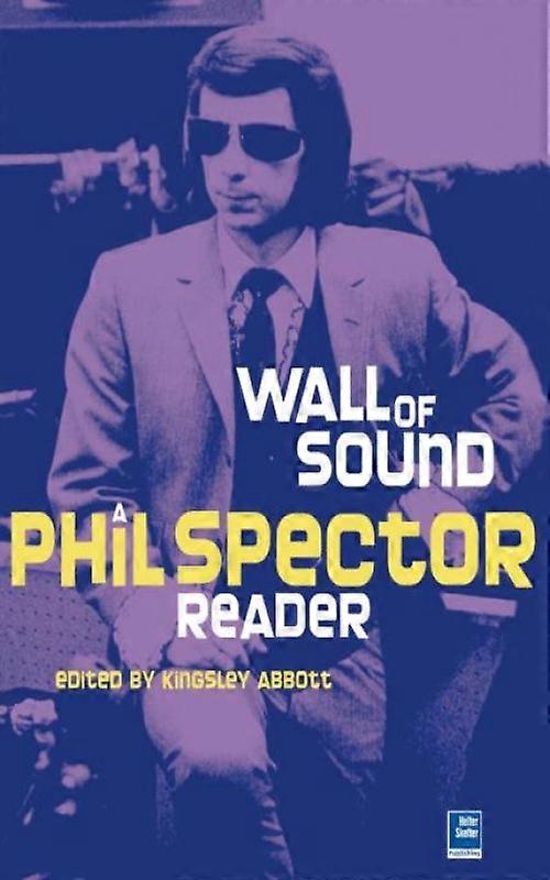 Little Symphonies A Phil Spector Reader Paperback