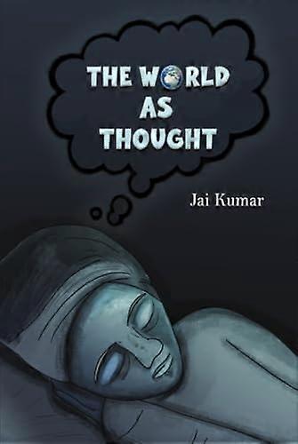 The World as Thought