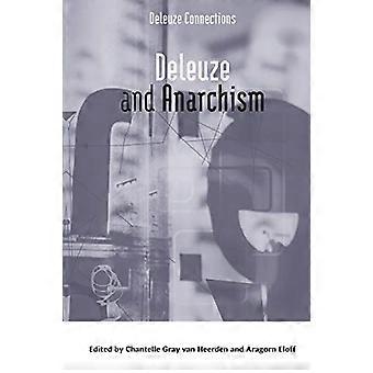 Deleuze und Anarchismus (Deleuze Connections)