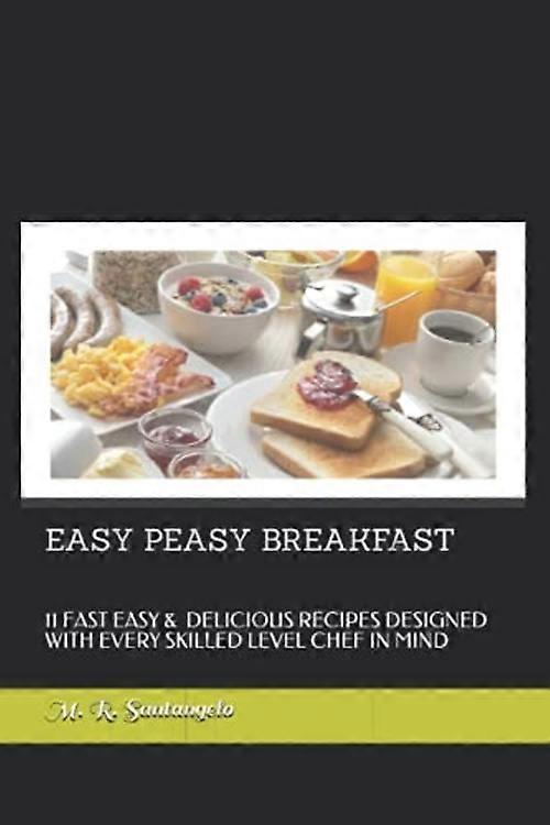 Easy Peasy Breakfast