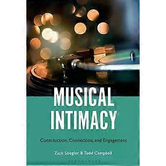 Construção da intimidade musical: conexão e envolvimento - Zack Stiegler
