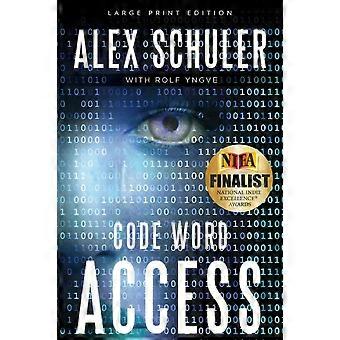 Code Word Access - Alex Schuler