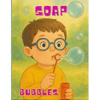 Soap bubbles short stories for children