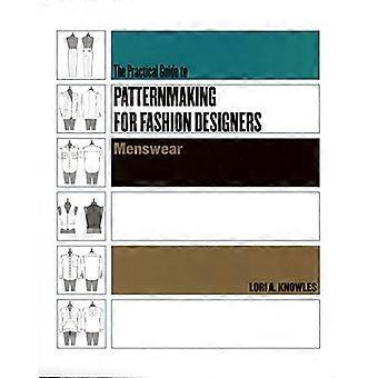 Practical Guide to Patternmaking for Fashion Designers Menswear