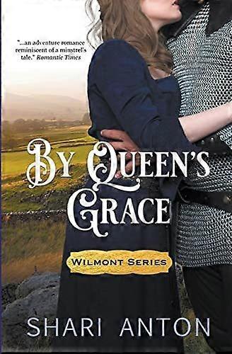 By queen's grace