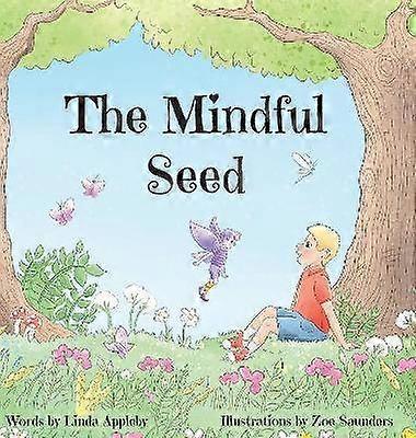 The Mindful Seed