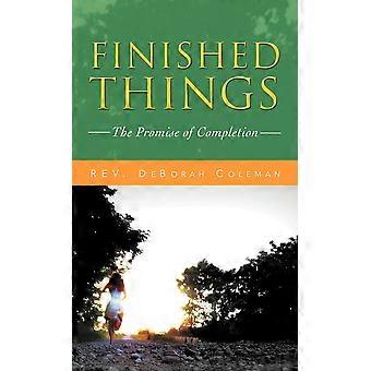 Coisas Concluídas: A Promessa da Conclusão - Rev. DeBorah Coleman - Capa Dura - Livro em inglês