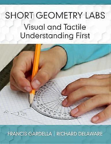 Short Geometry Labs Visual and Tactile Understanding First