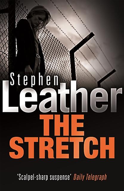 Stretch - Stephen Leather