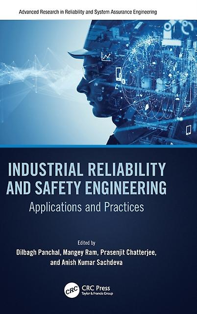 Industrial Reliability And Safety Engineering