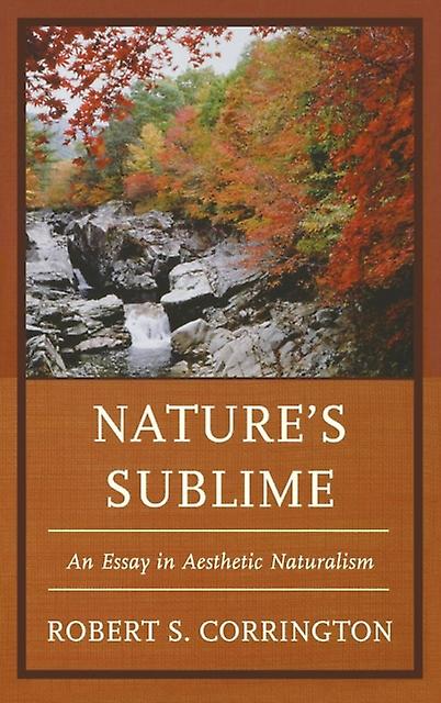 Natures Sublime by Robert S. Corrington Paperback Book