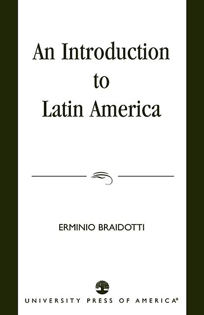 An Introduction To Latin America by Erminio Braidotti Paperback Book