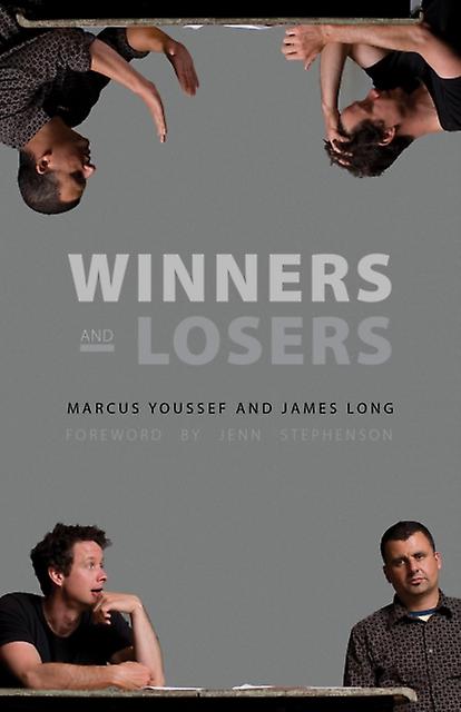 Winners And Losers - James Long - Plays, playscripts - Talonbooks - Paperback