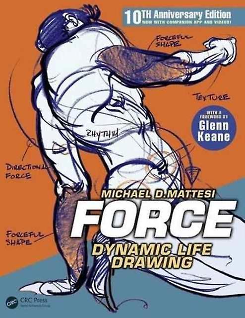 Force Dynamic Life Drawing by Mike Mattesi Paperback