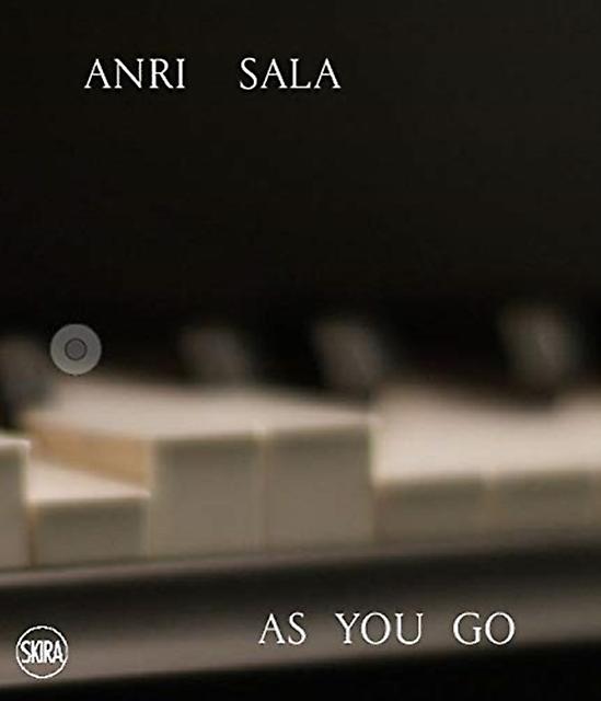 Anri Sala As You Go by Marcella Beccaria Hardback Book