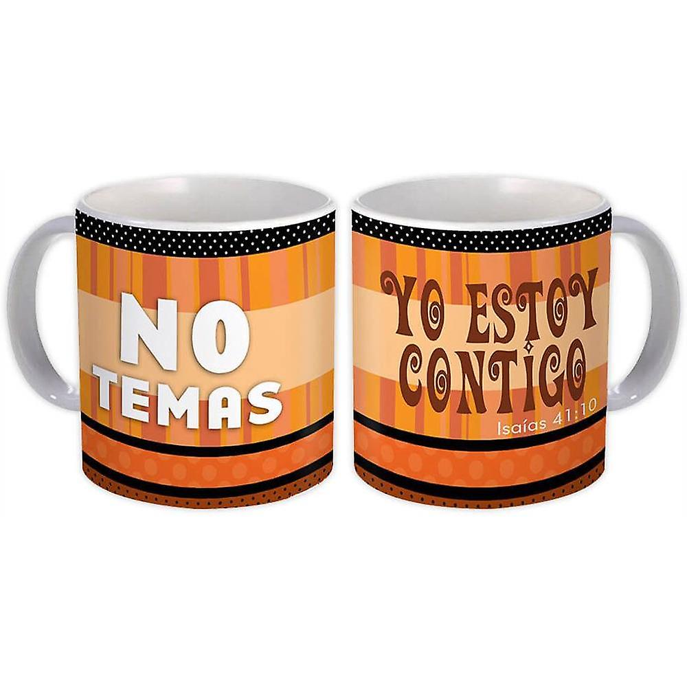 Presentmugg: Ingen Temas Estoy Contigo Spanska