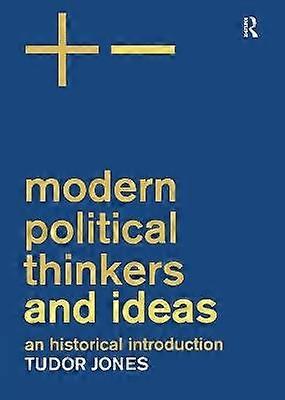Modern Political Thinkers and Ideas