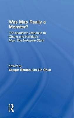 Was Mao Really a Monster?