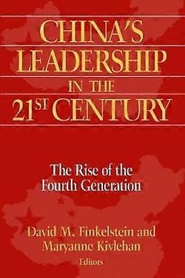 China's Leadership in the Twenty-First Century