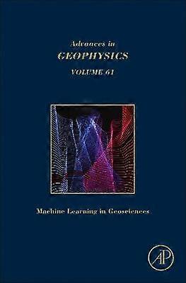Machine Learning and Artificial Intelligence in Geosciences