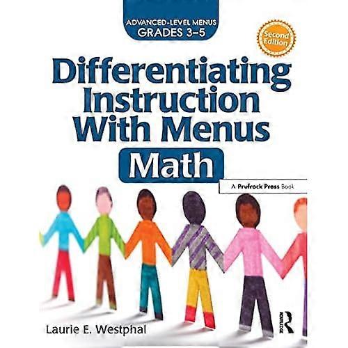 Differentiating Instruction with Menus: Math (Grades 3-5)
