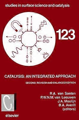 Catalysis: An Integrated Approach