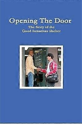 The Good Samaritan Shelter Story