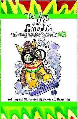 The Song of the Armadillo