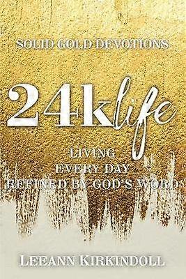 24k Life