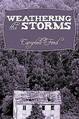 Weathering the Storms