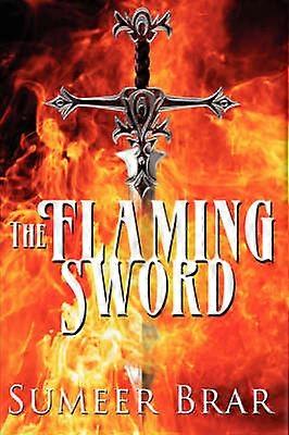 The Flaming Sword