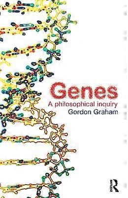 Genes: A Philosophical Inquiry