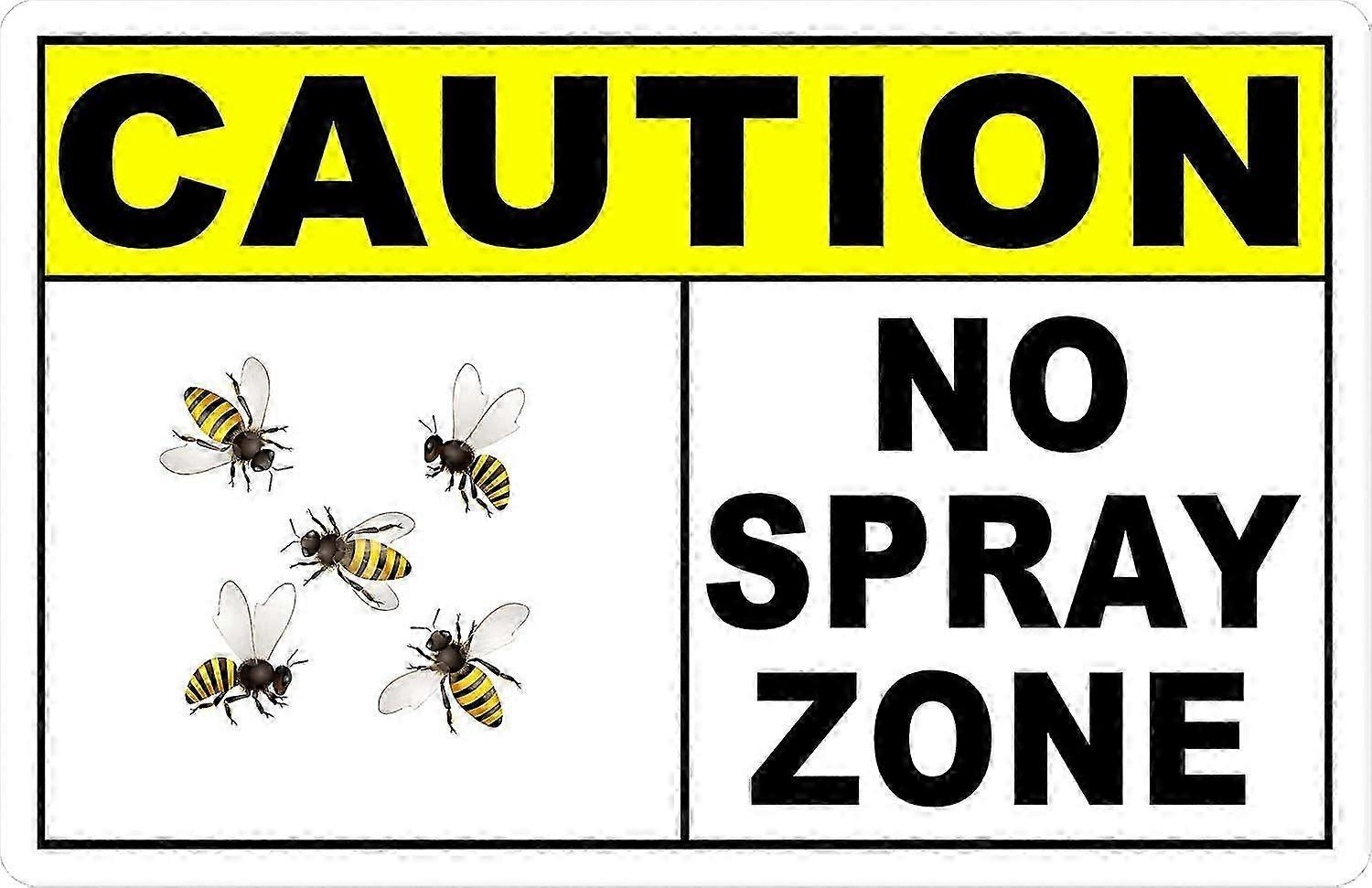 Caution No Spray Zone Sign. 12x18 Metal.